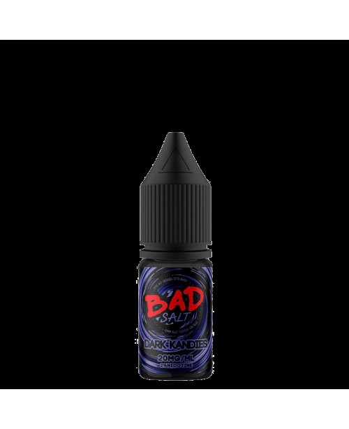 DARK KANDIES NICOTINE SALT E-LIQUID BY BAD SALT