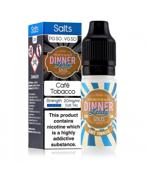 CAFE TOBACCO NICOTINE SALT E-LIQUID BY DINNER LADY...