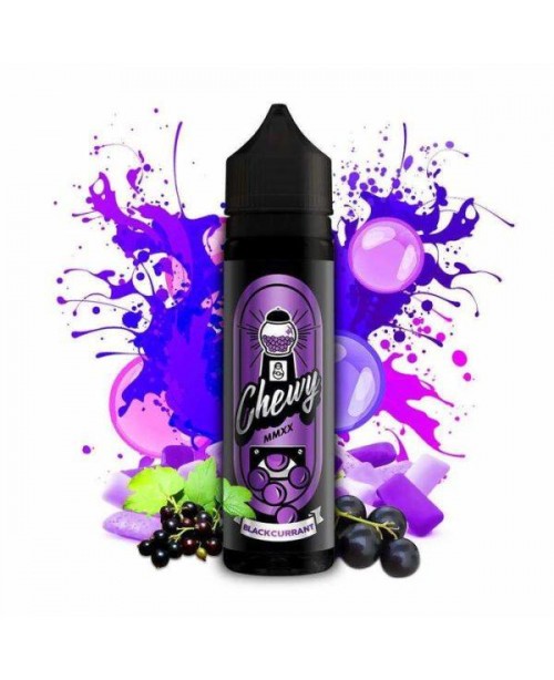 BLACKCURRANT BUBBLEGUM E LIQUID BY CHEWY 50ML 80VG