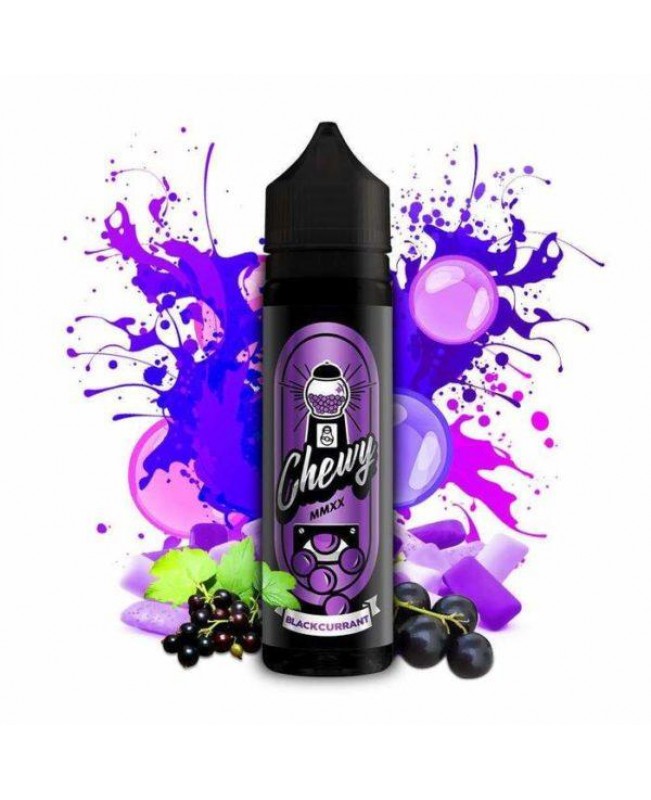 BLACKCURRANT BUBBLEGUM E LIQUID BY CHEWY 50ML 80VG