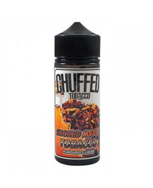 SMOKED MAPLE TOBACCO BY CHUFFED 100ML 70VG