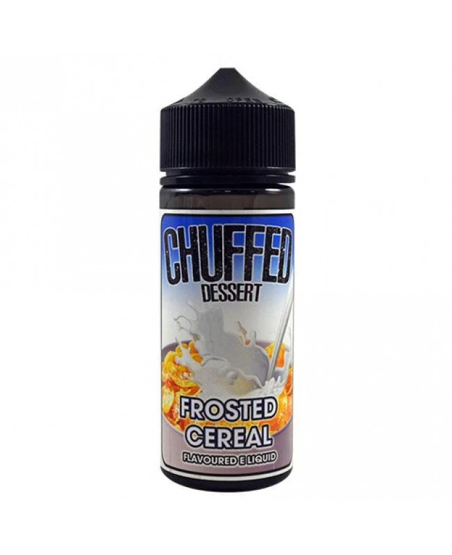 FROSTED CEREAL DESSERT BY CHUFFED 100ML 70VG